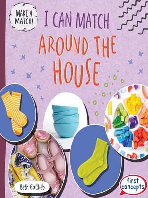 cover image of I Can Match Around the House